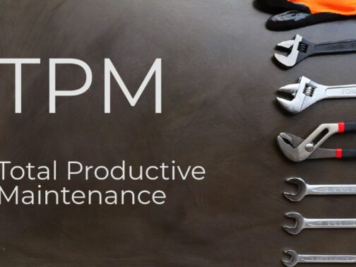 TPM – Total Productive Maintenance